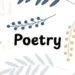 Decorative image with the word "Poetry" surrounded by pastel-colored botanical illustrations.